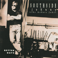 It's Been A Long Time - Southside Johnny, The Asbury Jukes