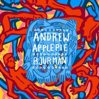 Drowning World - Andrew Applepie, Bjurman