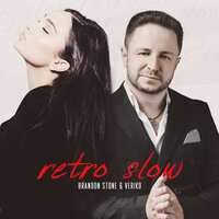 Retro (Slow) - Brandon Stone, Veriko