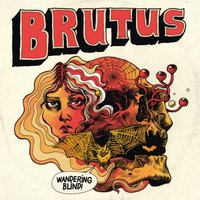 Drowning - Brutus