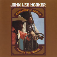 Bang Bang Bang Bang - John Lee Hooker, Earl Hooker