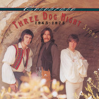 Never Dreamed You'd Leave In Summer - Three Dog Night