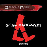 Going Backwards - Depeche Mode