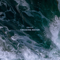 TREADING WATER - Emawk