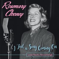 I Get a Kick Out of You - Rosemary Clooney