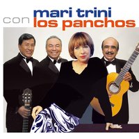 Mañana - Mari Trini, Los Panchos