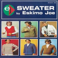 Rubber - Eskimo Joe