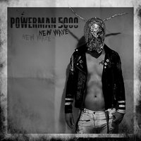 Run for Your Life - Powerman 5000