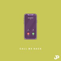 Call Me Back - Jpaulished