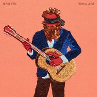 Song in Stone - Iron & Wine