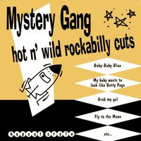 My Baby's Got an Automobile - Mystery Gang