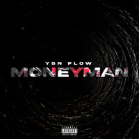 Money Man - YSN Flow