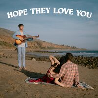 Hope They Love You - Wingtip