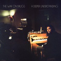 Clean Living - The War On Drugs