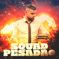 Squad Pesadão - Jerry Smith