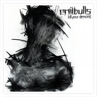 Dressed in Flames - Emil Bulls