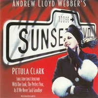 As If We Never Said Goodbye - Andrew Lloyd Webber, Petula Clark, BBC Concert Orchestra