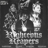 Righteous Reapers - Kodak Black, WizDaWizard