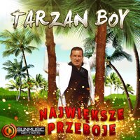 Tarzan - Tarzan Boy