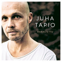 Rakastettu - Juha Tapio