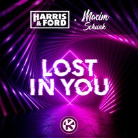 Lost in You - Harris & Ford, Maxim Schunk