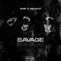 SAVAGE - CHIP