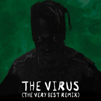 The Virus - The Very Best, Saul Williams, Chippewa Travellers