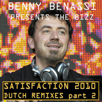 Satisfaction - Benny Benassi, AFROJACK
