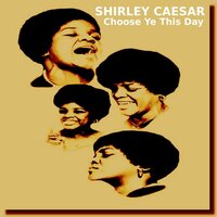 Bread Of Heaven - Shirley Caesar