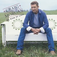 Rain for the Roses - Craig Morgan