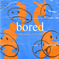 Bored - Lizzy McAlpine