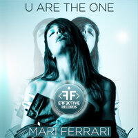 U Are the One - Mari Ferrari
