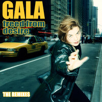 Freed From Desire - Gala, EDX