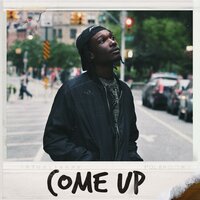 Come Up - JDAM