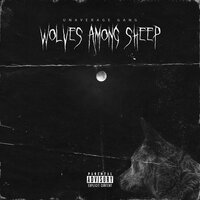 Wolves Among Sheep - 