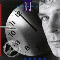 Midnight Minute - B.J. Thomas