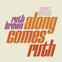 Cry, Cry, Cry - Ruth Brown