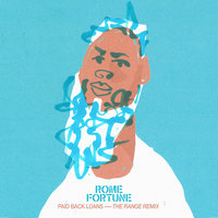 Paid Back Loans - Rome Fortune, The Range