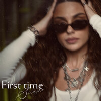 First Time - Sirusho