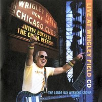 Go Cubs Go - Jimmy Buffett, Steve Goodman