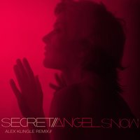 Secret - Angel Snow, Alex Klingle