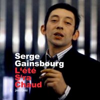 Chanson de prevert - Serge Gainsbourg