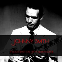 Prelude to a Kiss - Johnny Smith