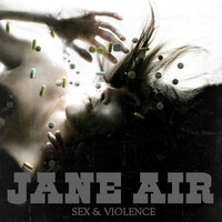 Sex and Violence - Jane Air