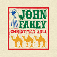 Santa Claus Is Coming To Town - John Fahey, Terry Robb