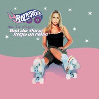 Luv U More - Rollergirl
