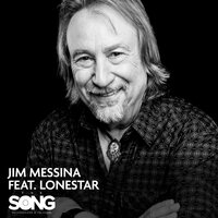 Your Mama Don't Dance - Jim Messina, Lonestar