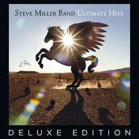 Don't Cha Know - Steve Miller Band