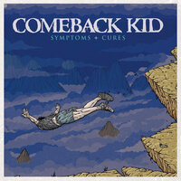 Because Of All - Comeback Kid