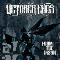 From the Inside - October Ends